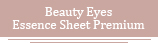 Beauty Eyes Essence Sheet Premium